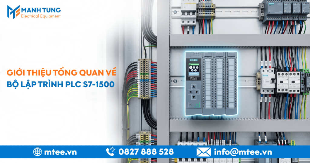 Giới thiệu tổng quan về Bộ lập trình PLC S7-1500 chi tiết