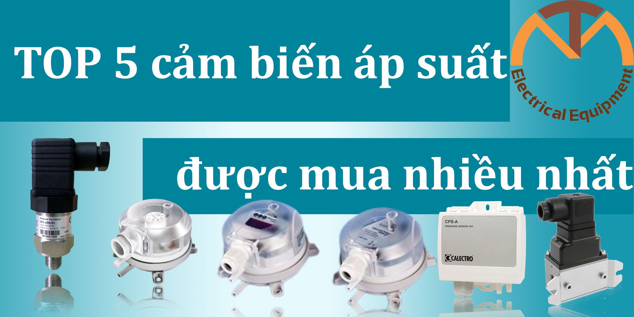Top 5 cảm biến áp suất được mua nhiều nhất