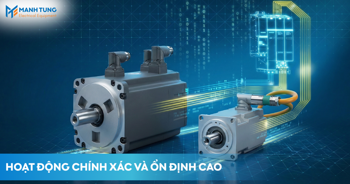 Hoạt động chính xác và ổn định cao