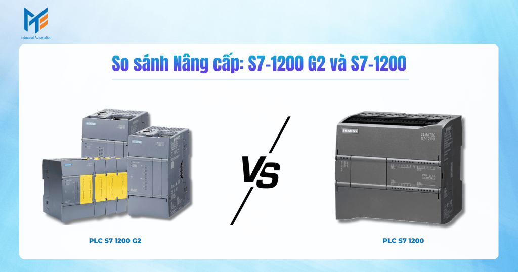 So sánh Nâng cấp: S7-1200 G2 và S7-1200