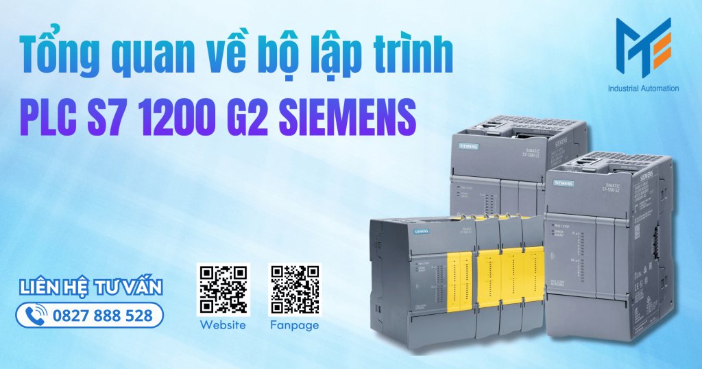 Tổng quan về bộ lập trình PLC S7 1200 G2 SIEMENS cập nhật mới nhất
