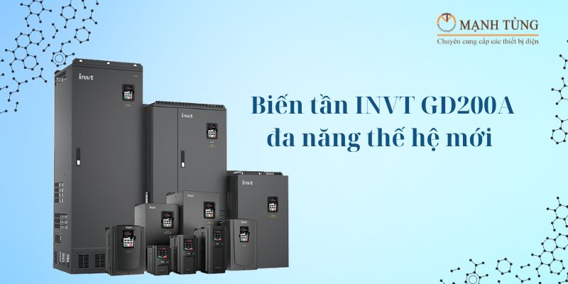 Biến tần INVT GD200A đa năng thế hệ mới