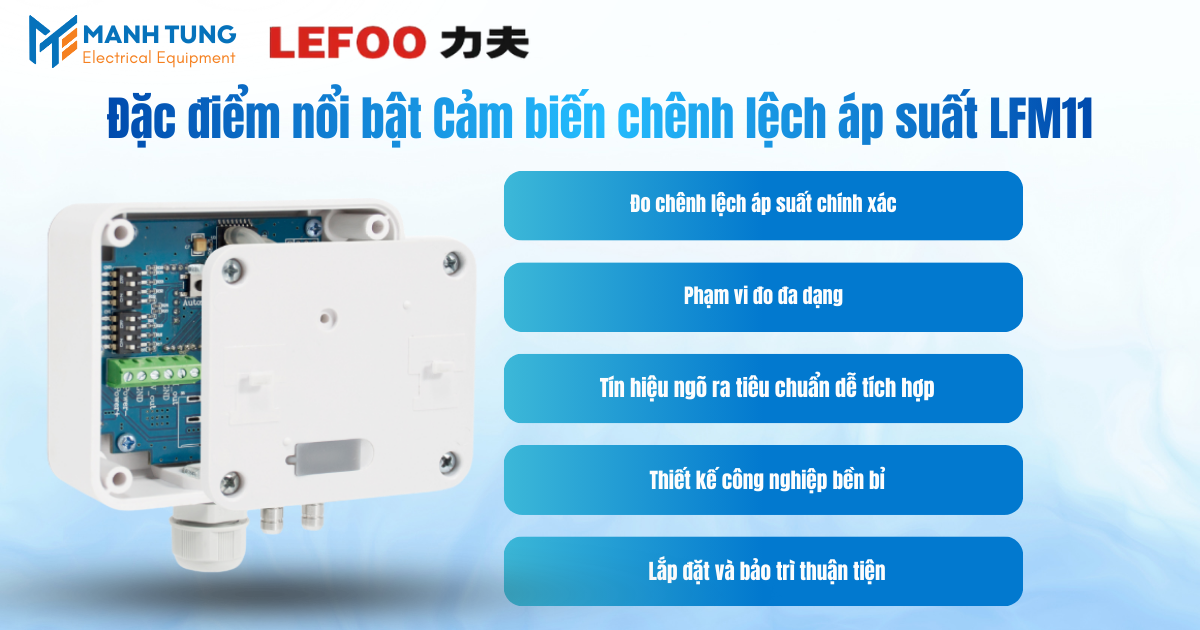 Đặc điểm nổi bật Cảm biến chênh lệch áp suất LFM11