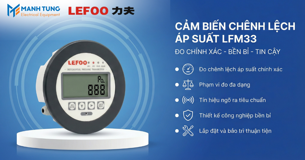 Đặc điểm nổi bật Cảm biến chênh lệch áp suất LFM33