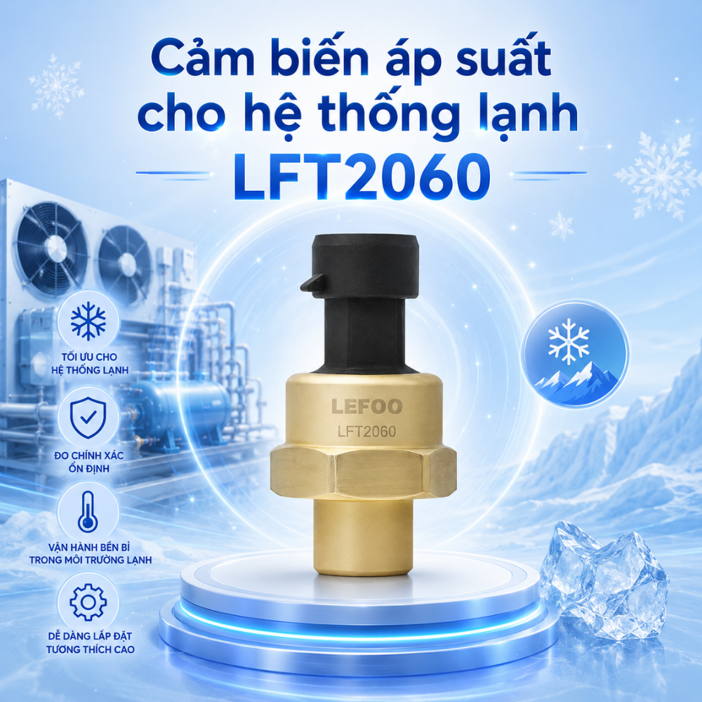 Cảm biến áp suất cho hệ thống lạnh LFT2060