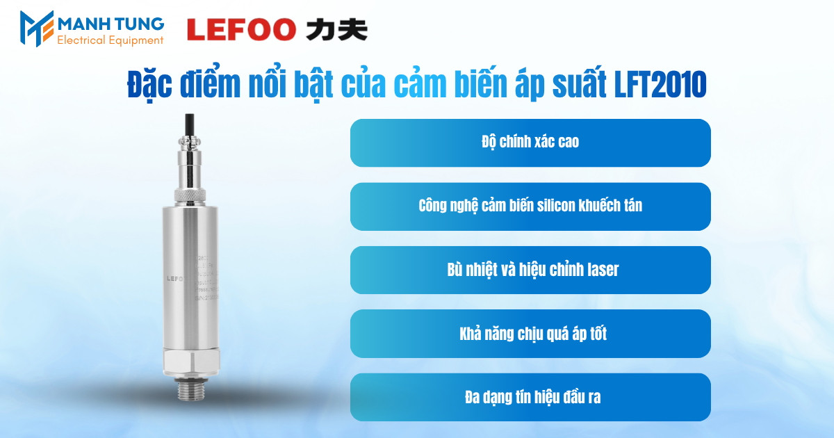 Đặc điểm nổi bật của cảm biến áp suất LFT2010