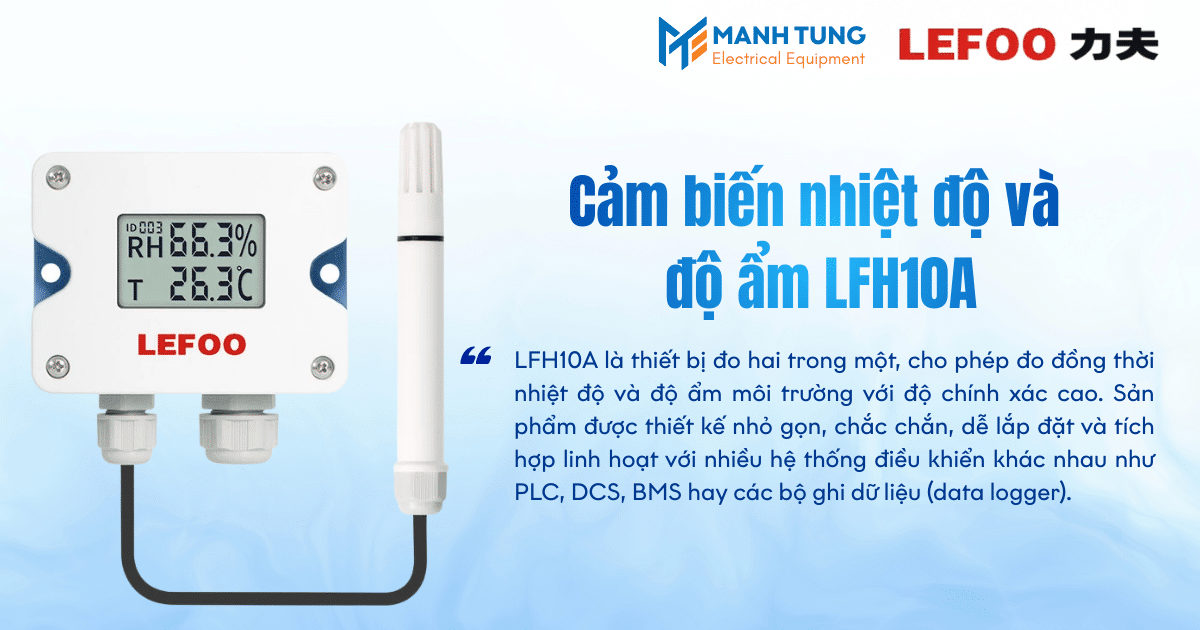 Giới thiệu Cảm biến nhiệt độ và độ ẩm LFH10A