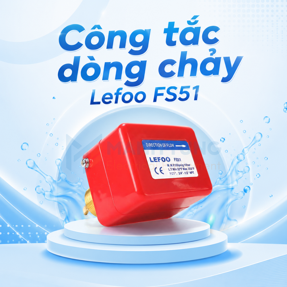 Giới thiệu chung về công tắc dòng chảy Lefoo FS51