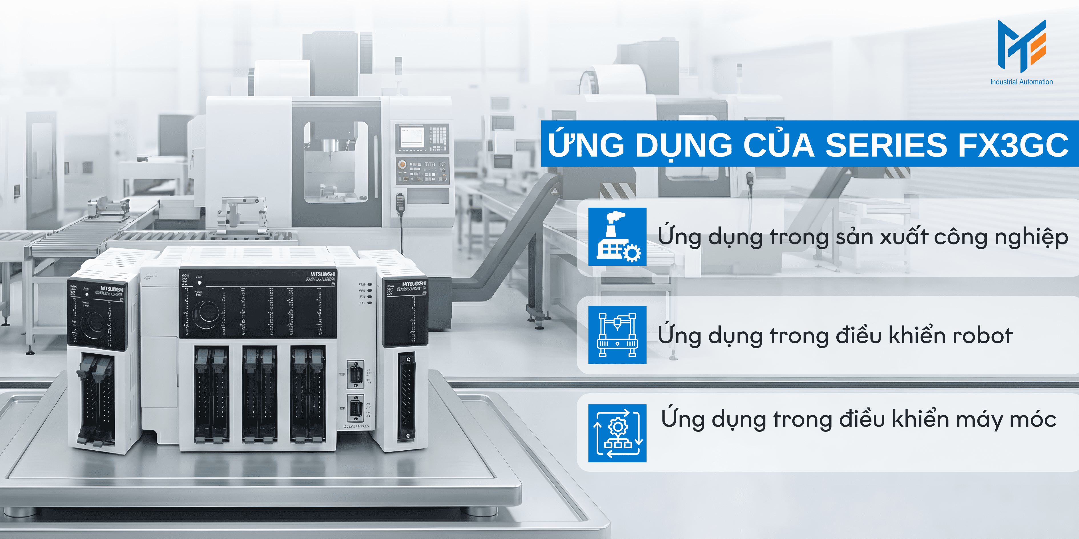 Ứng dụng của bộ lập trình PLC Mitsubishi FX3GC