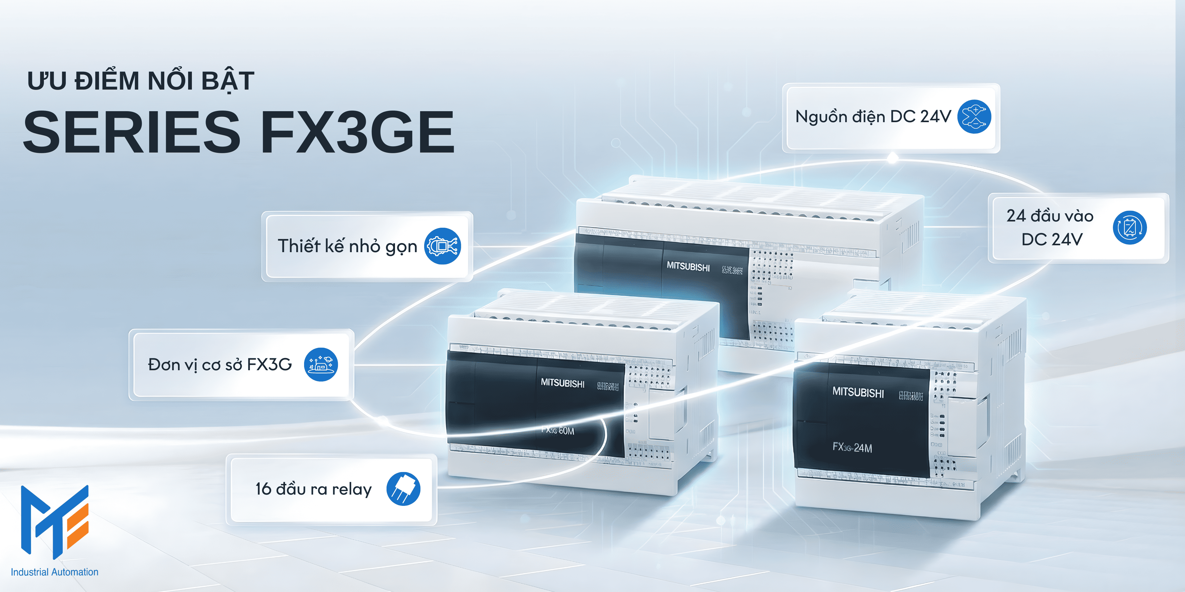 Đặc điểm kĩ thuật nổi bật của bộ lập trình PLC Mitsubishi FX3GE