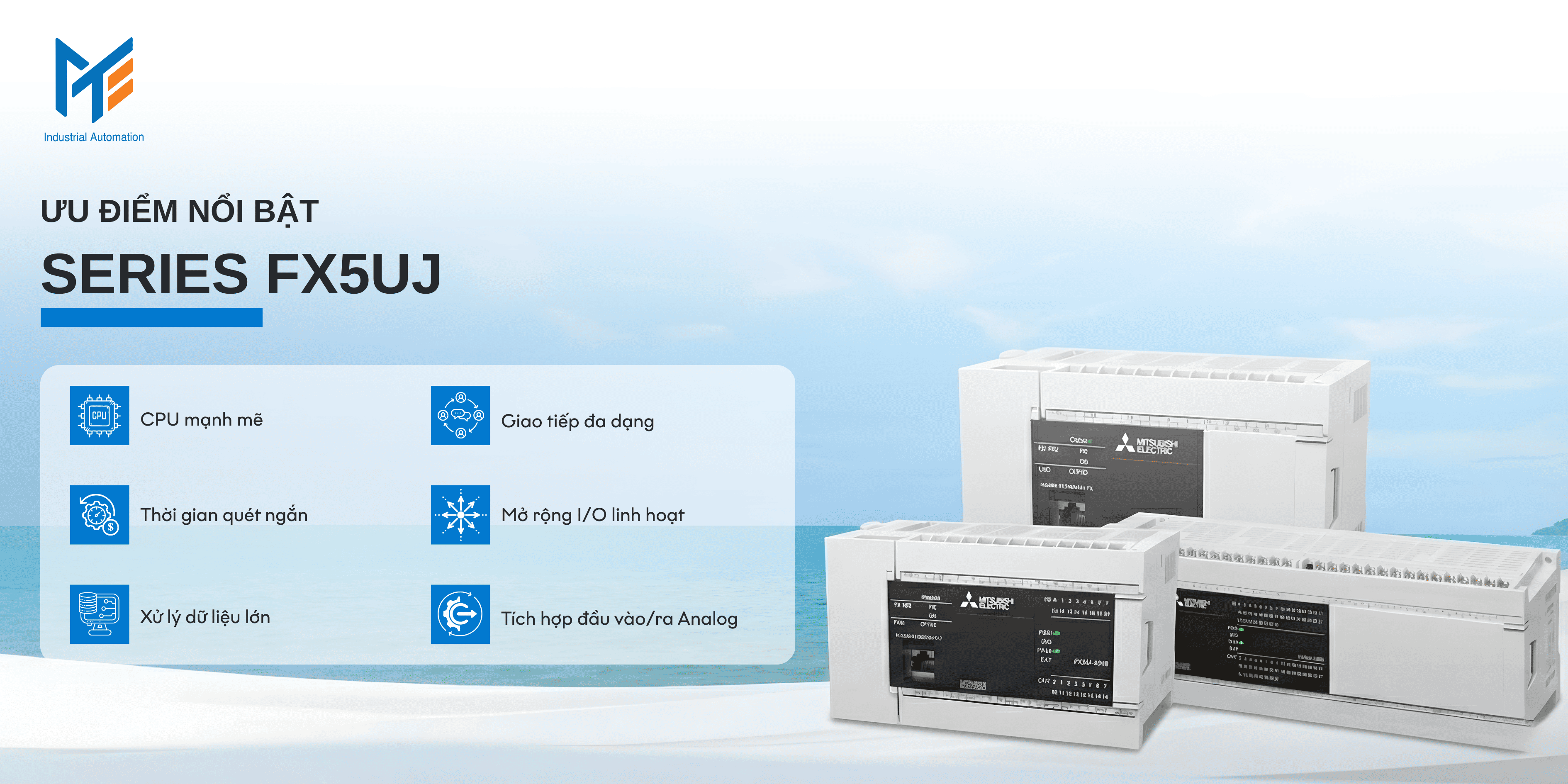 Đặc điểm kĩ thuật nổi bật của bộ lập trình PLC Mitsubishi FX5UJ