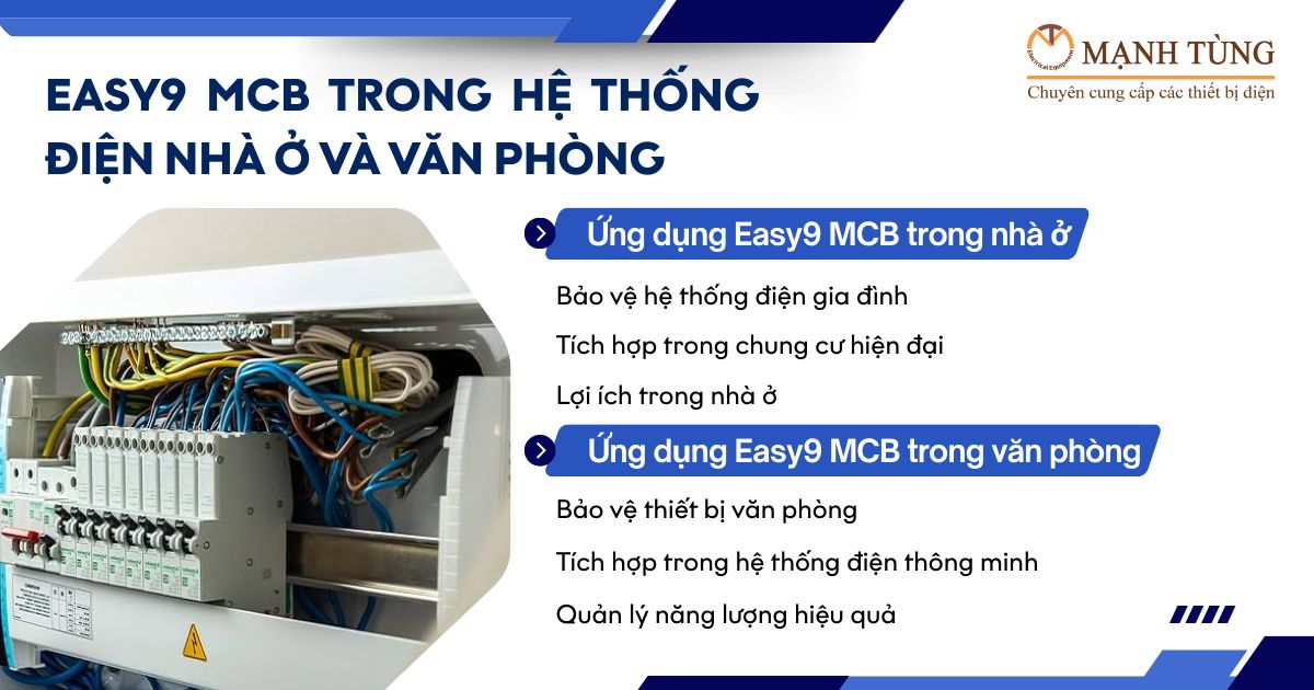 Easy9 MCB trong hệ thống điện nhà ở và văn phòng