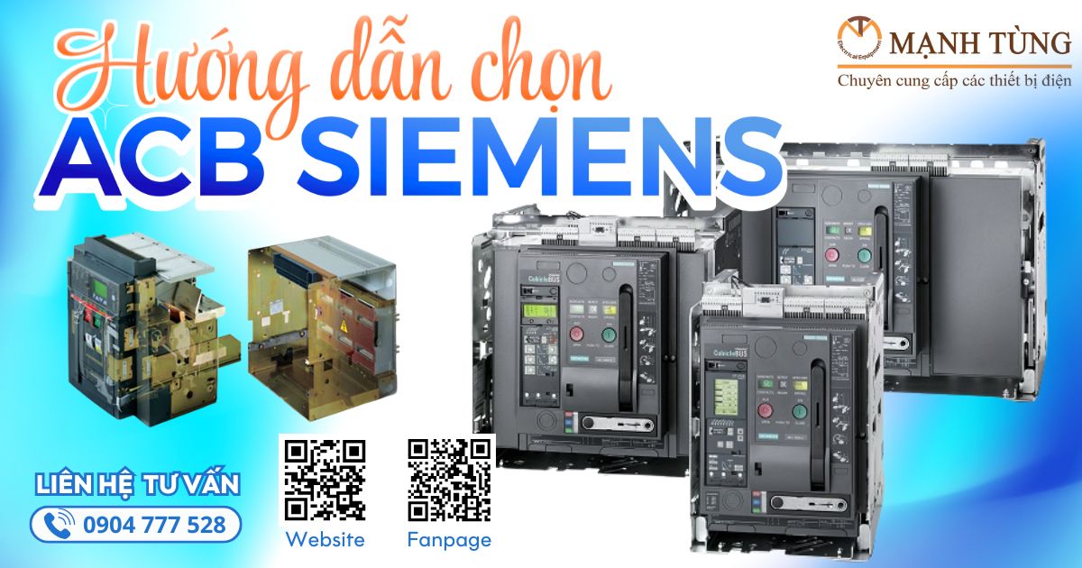 Hướng dẫn chọn ACB Siemens phù hợp với hệ thống điện