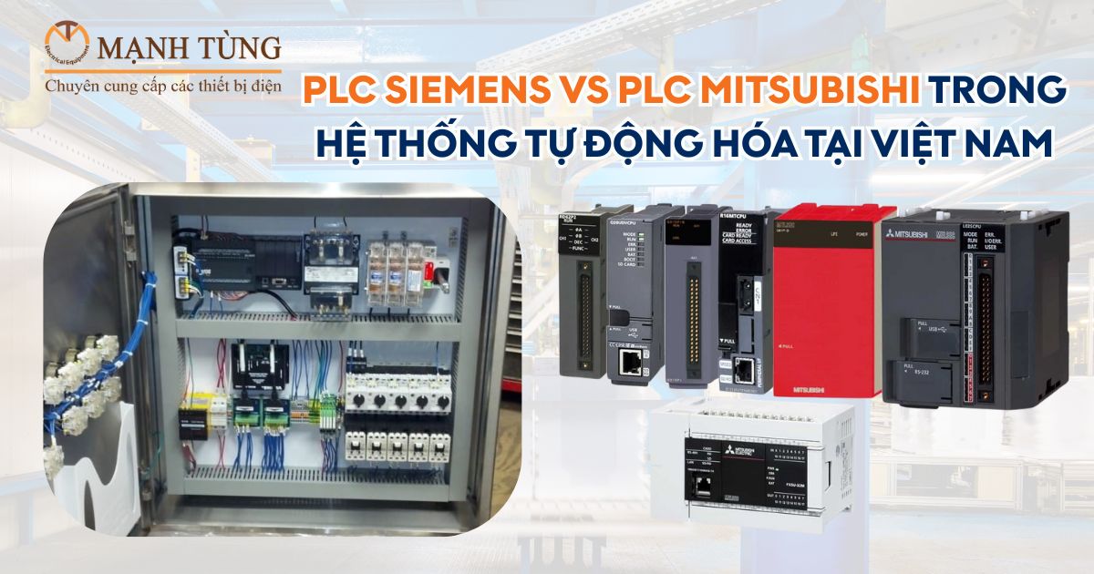 PLC Siemens vs PLC Mitsubishi trong hệ thống tự động hóa tại Việt Nam