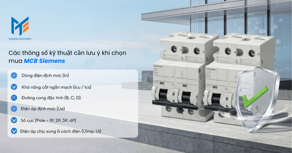 Các thông số kỹ thuật cần lưu ý khi chọn mua MCB Siemens