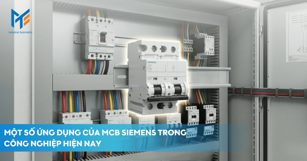 Một số ứng dụng của MCB Siemens trong công nghiệp hiện nay