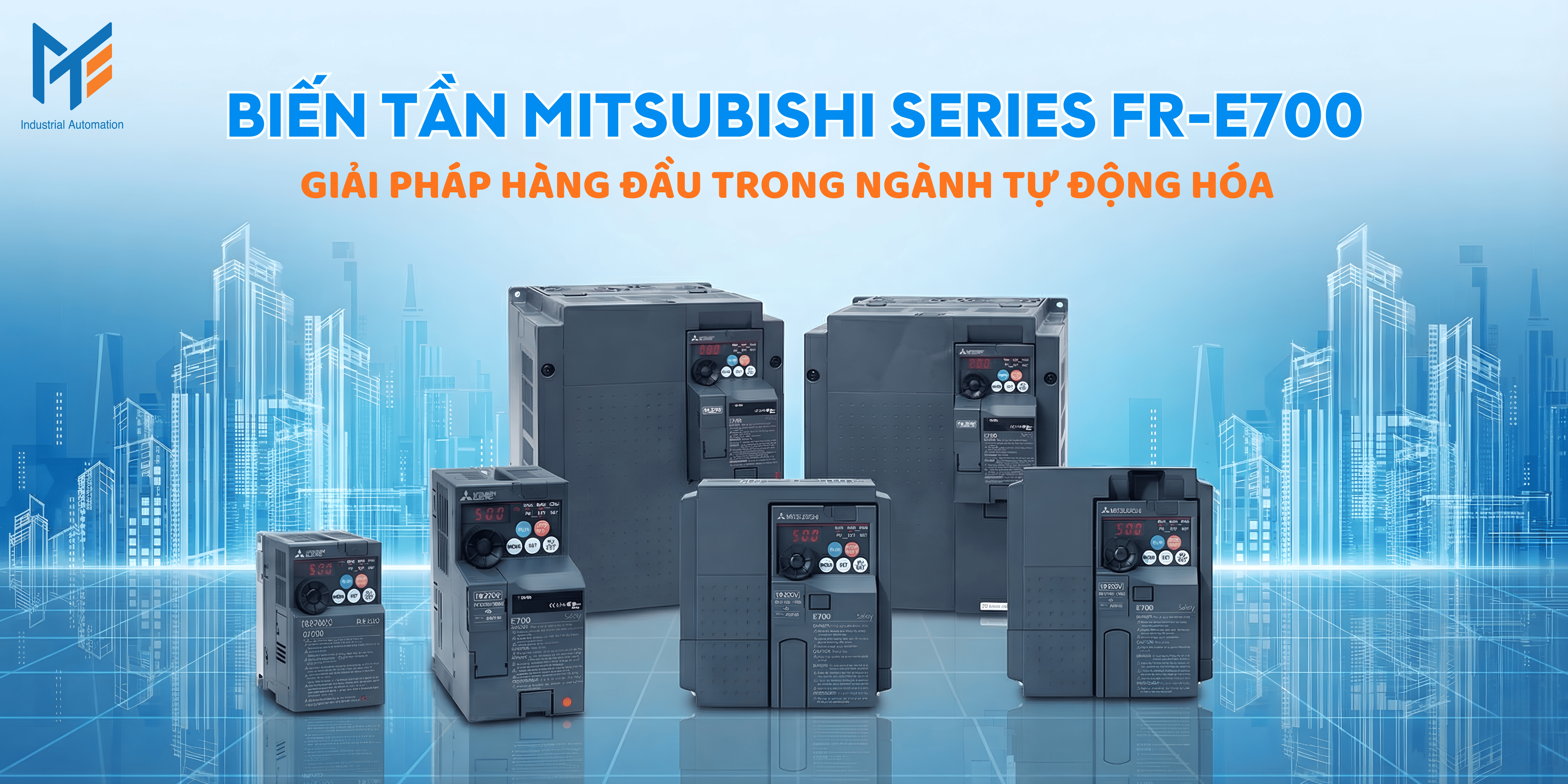Biến tần Mitsubishi series FR-E700