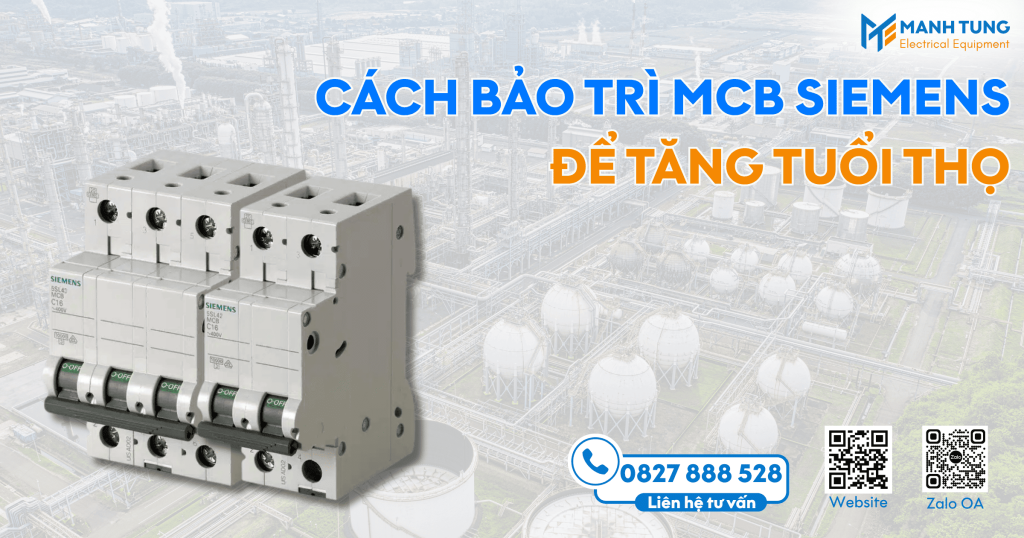 Cách bảo trì MCB Siemens để tăng tuổi thọ