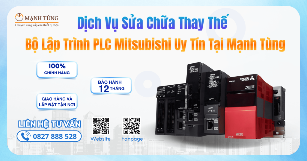 Dịch vụ sửa chữa, thay thế PLC Mitsubishi chính hãng tại Mạnh Tùng
