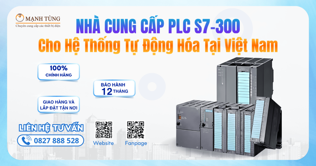 Mạnh Tùng nhà cung cấp PLC S7-300 uy tín, chất lượng