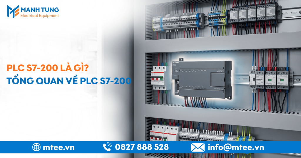 PLC S7-200 là gì? Tổng quan về PLC S7-200 mới nhất