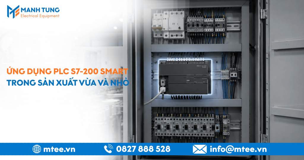 Ứng dụng PLC S7-200 SMART trong sản xuất vừa và nhỏ