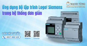 Ứng dụng Bộ lập trình Logo! Siemens trong hệ thống đơn giản