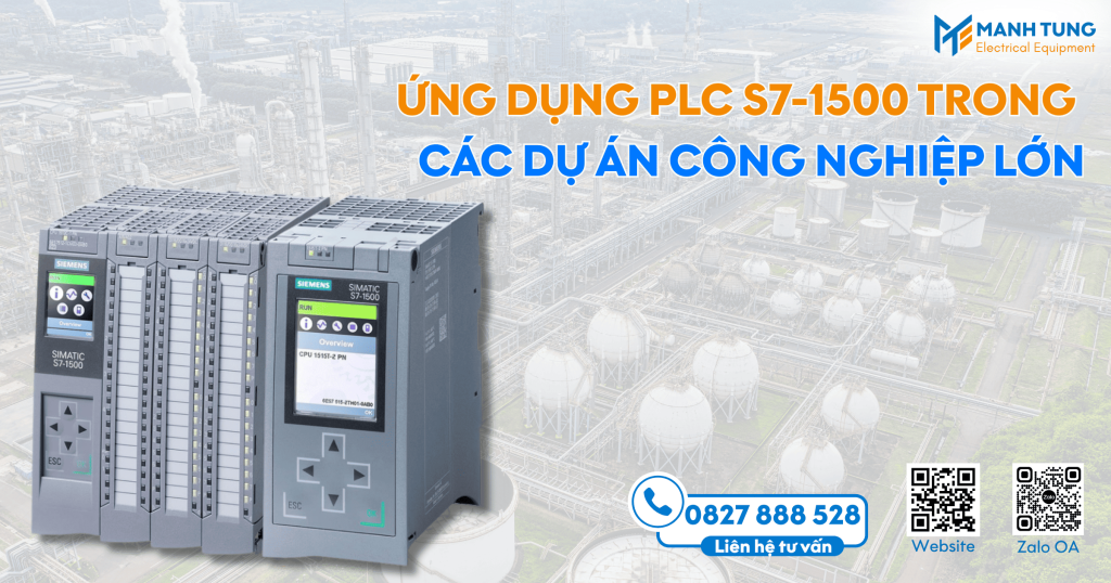 Ứng dụng PLC S7-1500 trong các dự án công nghiệp lớn