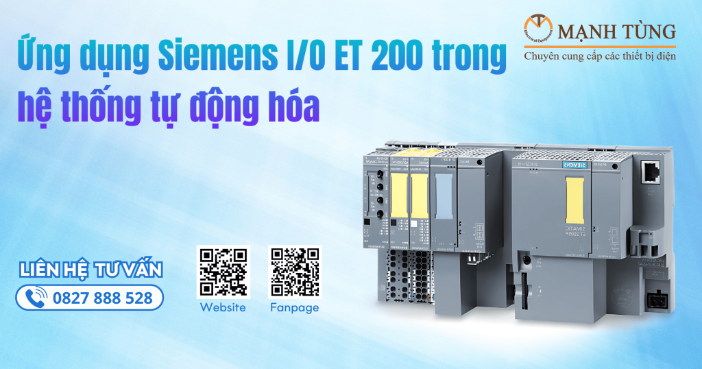 Ứng dụng Siemens I/O ET 200 trong hệ thống tự động hóa