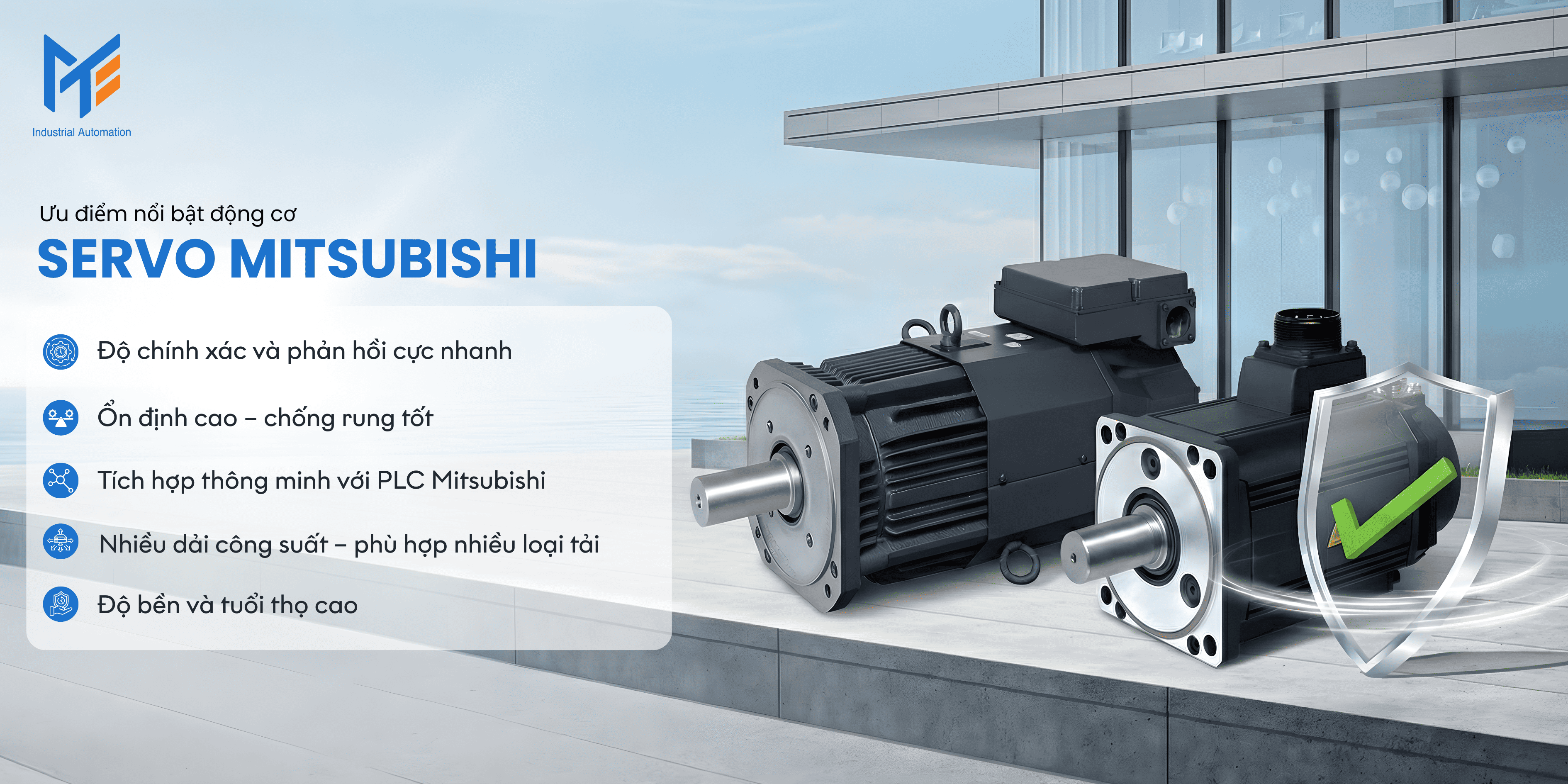 Ưu điểm nổi bật của động cơ Servo Mitsubishi