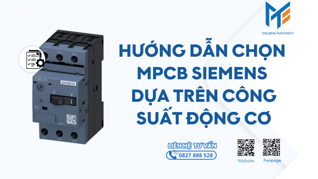 Hướng dẫn chọn MPCB Siemens dựa trên công suất động cơ