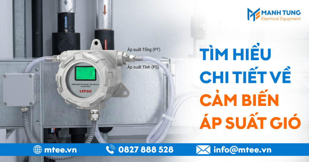 Tìm hiểu chi tiết về cảm biến áp suất gió
