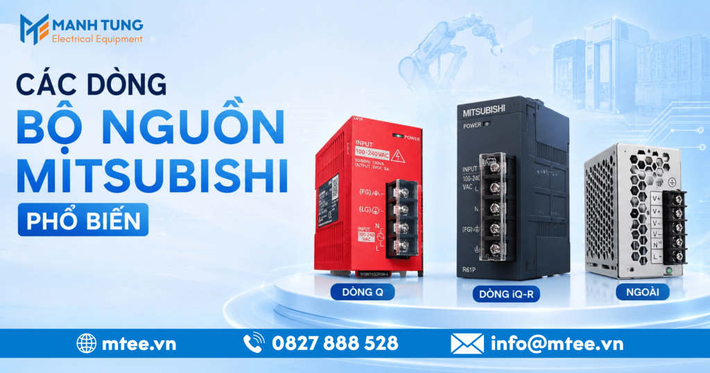 Các dòng bộ nguồn Mitsubishi phổ biến