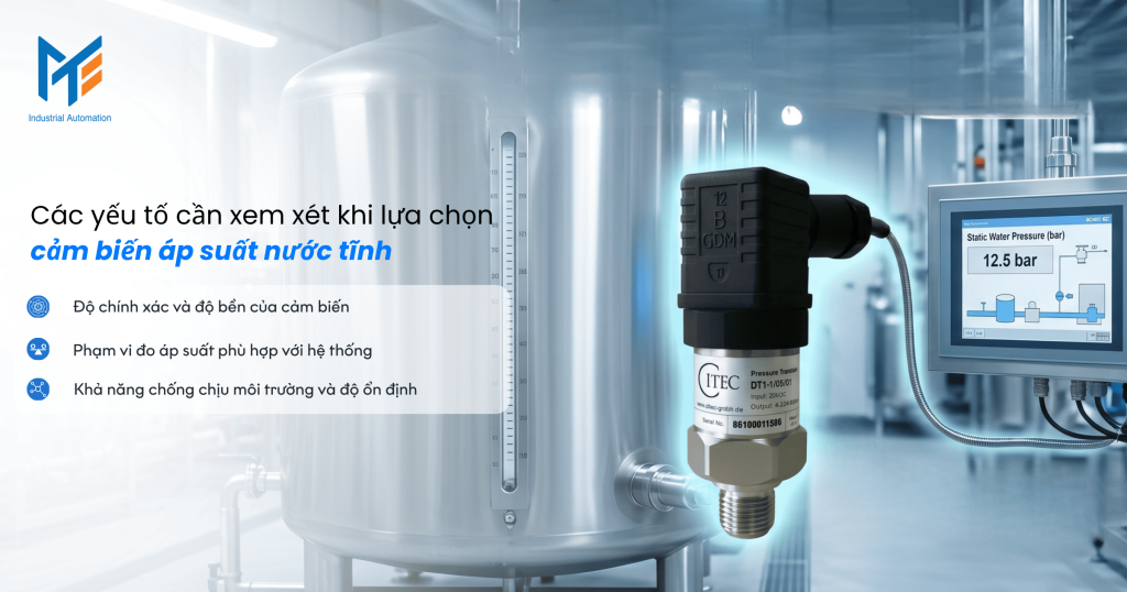 Các yếu tố cần xem xét khi lựa chọn cảm biến áp suất nước tĩnh