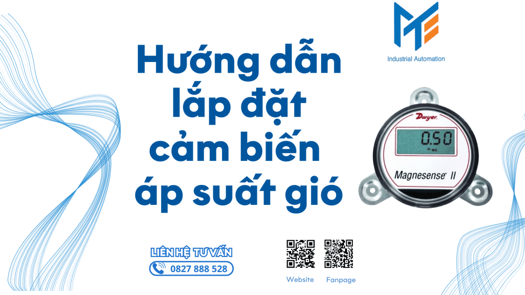 Hướng dẫn lắp đặt cảm biến áp suất gió