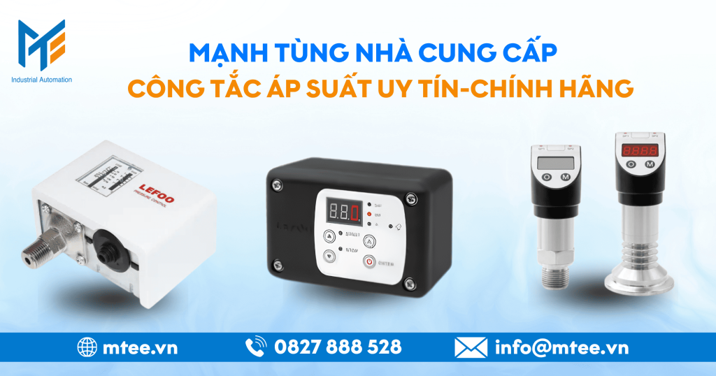 Mạnh Tùng nhà cung cấp công tắc áp suất uy tín chính hãng