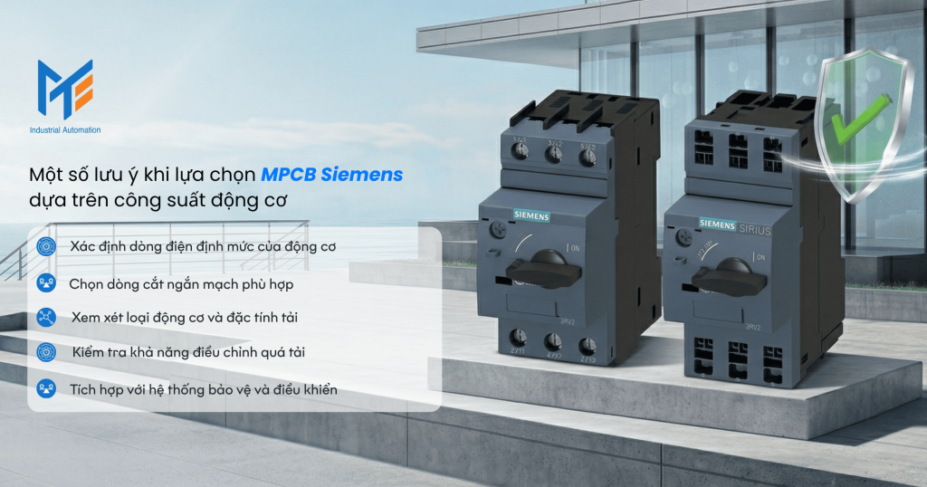 Một số lưu ý khi lựa chọn MPCB dựa trên công suất động cơ