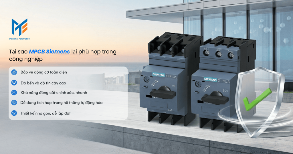 Tại sao MPCB Siemens lại phù hợp trong công nghiệp