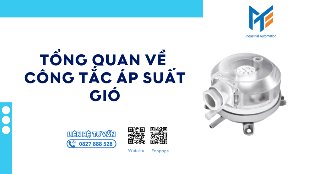 Tổng quan về công tắc áp suất gió