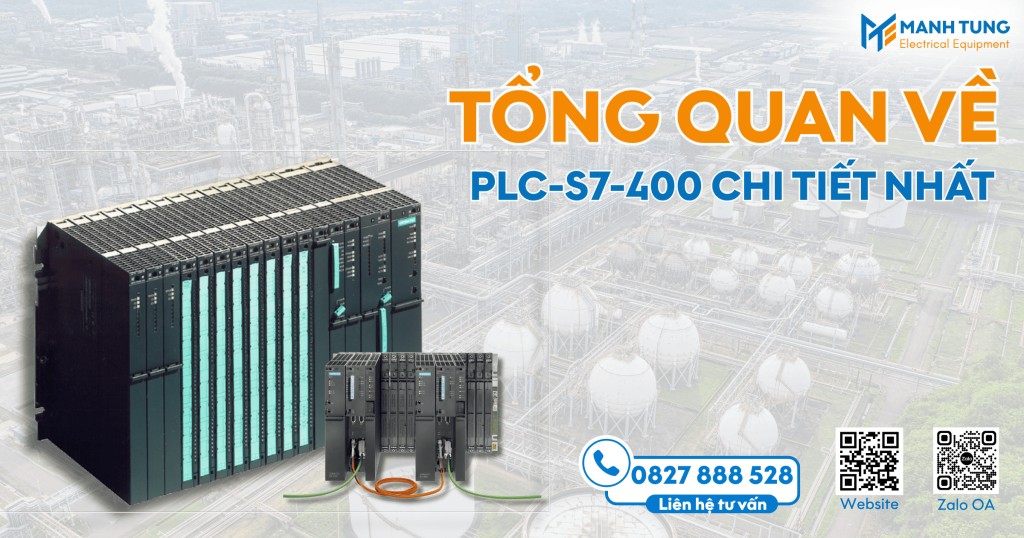 Tổng quan về bộ lập trình PLC S7-400 chi tiết nhất