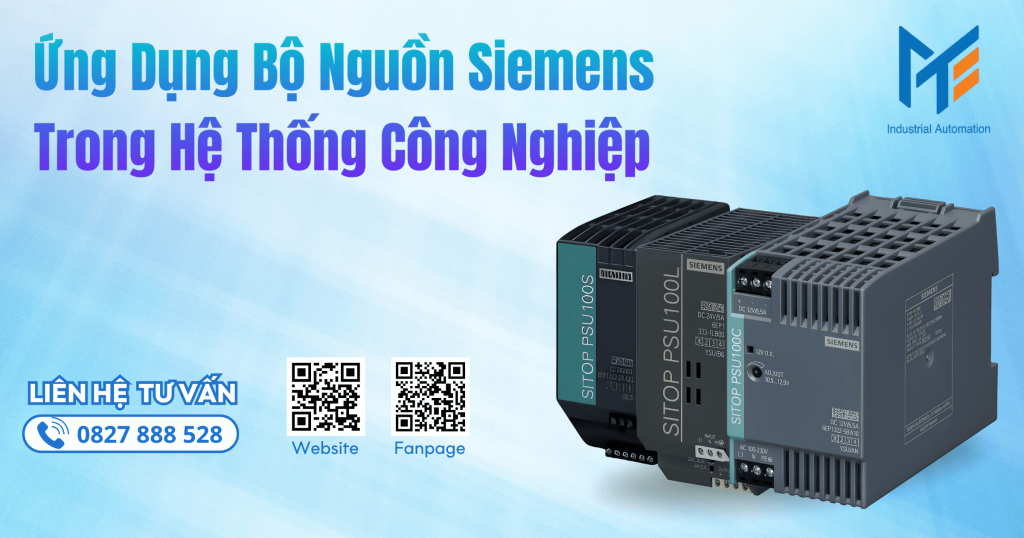 Ứng Dụng Bộ Nguồn Siemens Trong Hệ Thống Công Nghiệp Hiện Nay