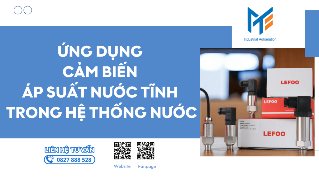 Ứng dụng của cảm biến áp suất nước tĩnh trong hệ thống nước