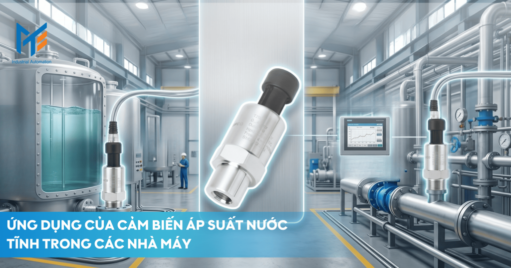 Ứng dụng thực tế của cảm biến áp suất nước tĩnh