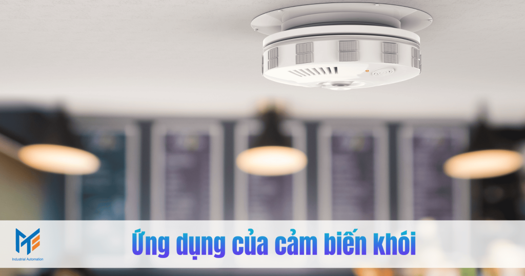 Các ứng dụng của cảm biến khói trong hệ thống phòng cháy chữa cháy