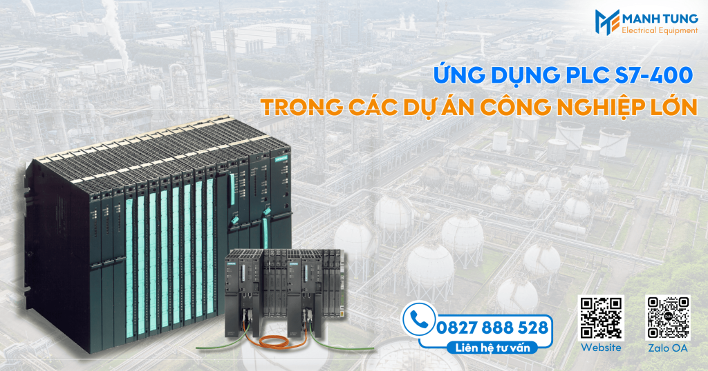 Ứng dụng PLC S7-400 trong các dự án công nghiệp lớn