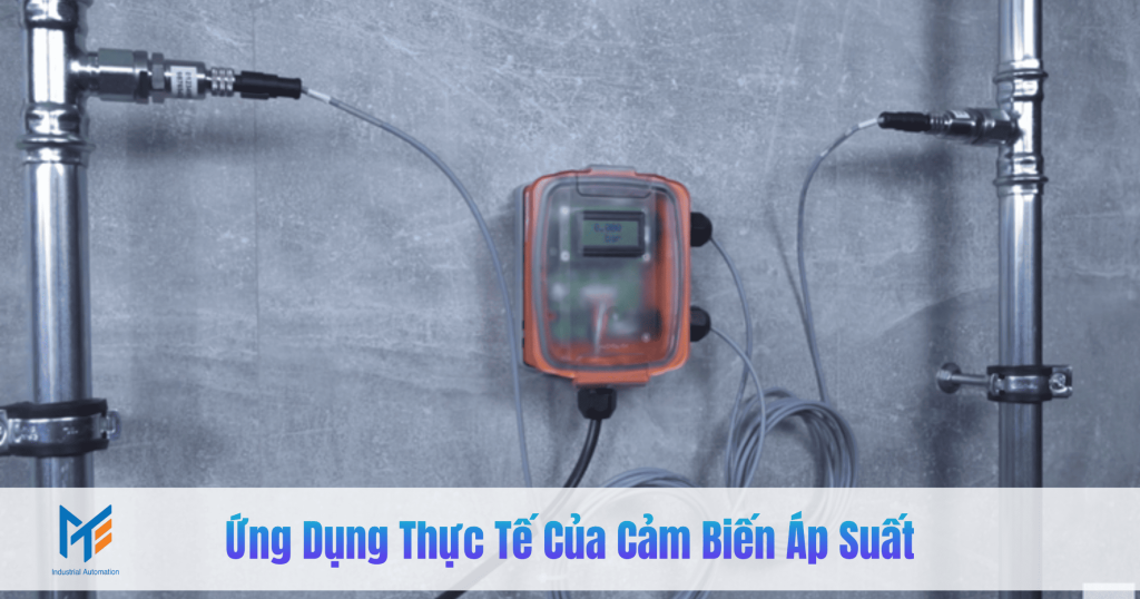 Ứng dụng thực tế của cảm biến áp suất