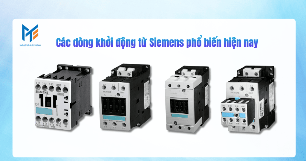 Phân loại các dòng khởi động từ Siemens phổ biến nhất hiện nay