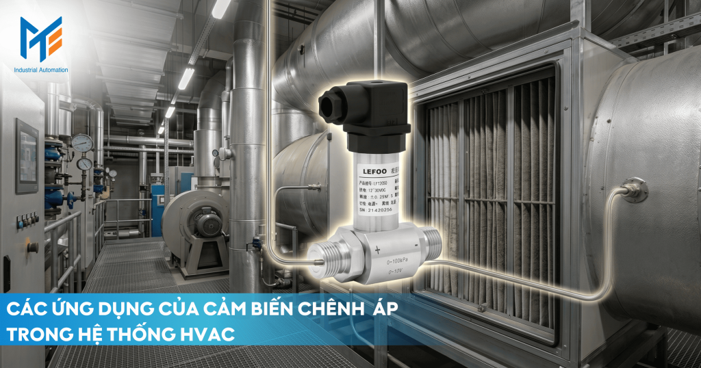 Các ứng dụng của cảm biến chênh áp trong hệ thống HVAC