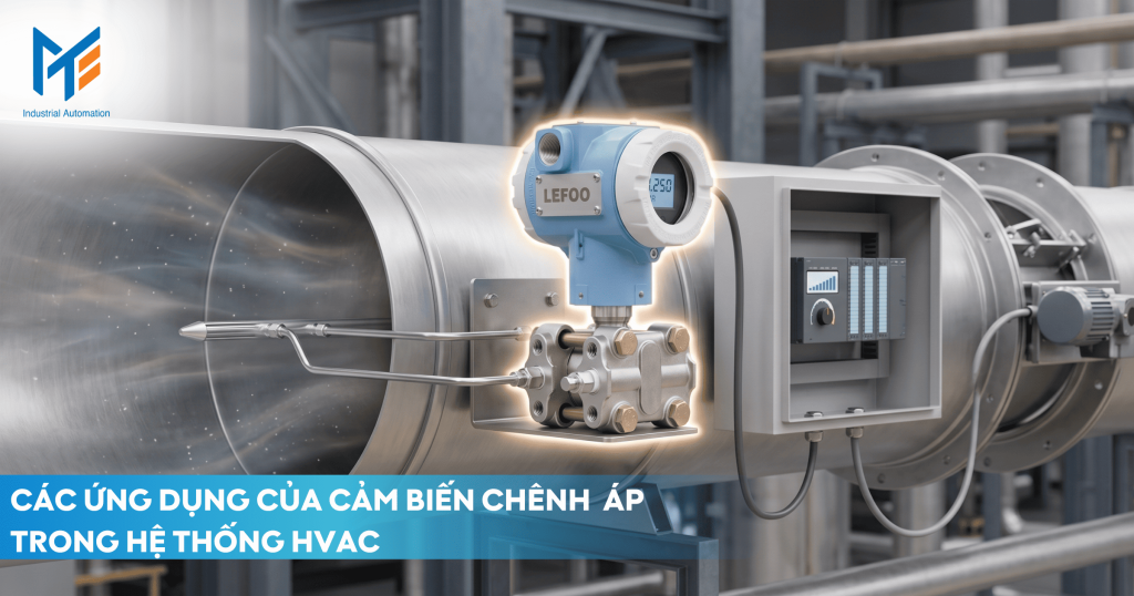Các ứng dụng của cảm biến chênh áp trong hệ thống HVAC