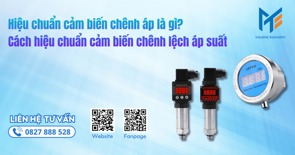 Hiệu chuẩn cảm biến chênh áp là gì? cách hiệu chuẩn cảm biến chênh lệch áp suất
